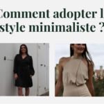 Comment adopter un style minimaliste